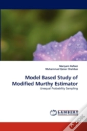 Model Based Study Of Modified Murthy Estimator