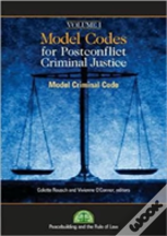 Model Codes For Post-Conflict Criminal Justice
