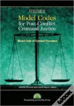 Model Codes For Post-Conflict Criminal Justice