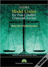 Model Codes For Post-Conflict Criminal Justice