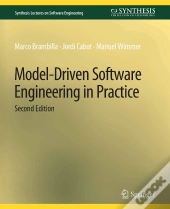 Model-Driven Software Engineering In Practice, Second Edition
