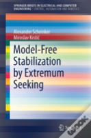 Model-Free Stabilization By Extremum Seeking