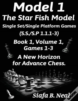 Capa do artigo Model I -The Star Fish Model-Single Set/Single Platform Games(S.S./S.P 1.1.1-3)-Book 1 Volume 1 Games 1-3