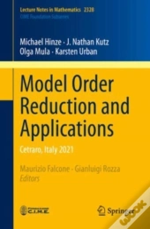 Model Order Reduction And Applications