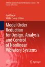 Model Order Reduction For Design, Analysis And Control Of Nonlinear Vibratory Systems - Preview