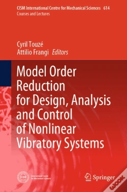Capa do artigo Model Order Reduction For Design, Analysis And Control Of Nonlinear Vibratory Systems