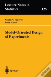 Model-Oriented Design Of Experiments