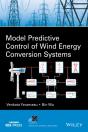 Model Predictive Control Of Wind Energy Conversion Systems - Preview
