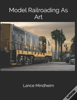 Capa do artigo Model Railroading As Art