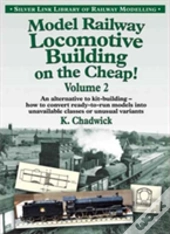 Model Railway Locomotive Building On The Cheap!