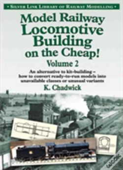 Capa do artigo Model Railway Locomotive Building On The Cheap!