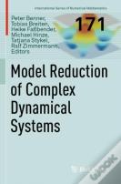 Model Reduction Of Complex Dynamical Systems