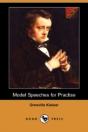 Model Speeches For Practise (Dodo Press) - Preview