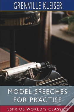 Capa do artigo Model Speeches For Practise (Esprios Classics)