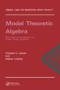 Model Theoretic Algebra With Particular Emphasis On Fields, Rings, Modules - Preview