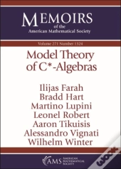 Model Theory Of $\Mathrm {C}^*$-Algebras