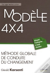 Modèle 4x4 ; Méthode Globale De Conduite Du Changement