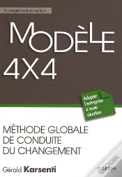 Capa do artigo Modèle 4x4 ; Méthode Globale De Conduite Du Changement