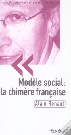 Capa do artigo Modele Social : La Chimere Francaise
