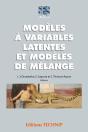 Modèles À Variables Latentes Et Modeles De Mélange - Preview