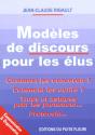 Modeles De Discours Pour Les Elus ; 1e Edition - Preview