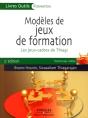 Modèles De Jeux De Formation : Les Jeux-Cadres De Thiagi - Preview