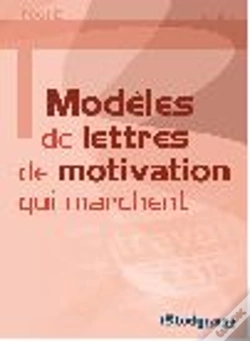 Capa do artigo Modèles De Lettres De Motivation Qui Marchent (3e Édition)
