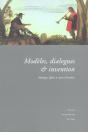 Modèles, Dialogues Et Invention. Mélanges Offerts À Anne Chevalier - Preview