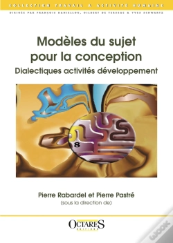 Capa do artigo Modèles Du Sujet Pour La Conception : Dialectiques Activités Développement