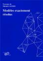 Modèles Exactement Résolus - Preview