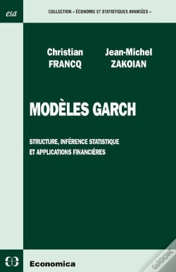 Capa do artigo Modèles Garch ; Structure, Inférence Statistique Et Applications Financières
