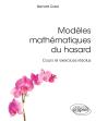 Modèles Mathématiques Du Hasard - Cours Et Exercices Résolus - Preview
