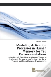 Capa do artigo Modeling Activation Processes In Human Memory For Tag Recommendations