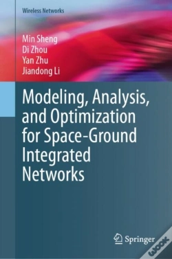 Capa do artigo Modeling, Analysis, And Optimization For Space-Ground Integrated Networks