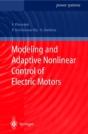 Modeling And Adaptive Nonlinear Control Of Electric Motors - Preview