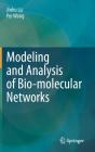 Modeling And Analysis Of Bio-Molecular Networks - Preview