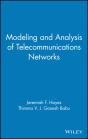 Modeling And Analysis Of Telecommunications Networks - Preview