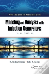Modeling And Analysis With Induction Generators