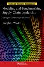 Modeling And Benchmarking Supply Chain Leadership - Preview