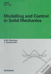 Modeling And Control In Solid Mechanics