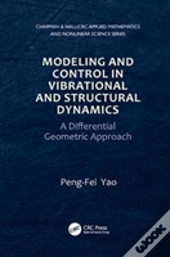 Modeling And Control In Vibrational And Structural Dynamics