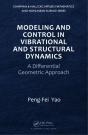 Modeling And Control In Vibrational And Structural Dynamics - Preview