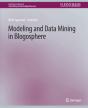 Modeling And Data Mining In Blogosphere - Preview