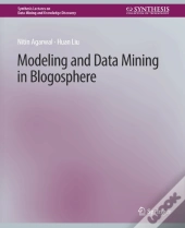 Modeling And Data Mining In Blogosphere