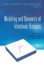 Modeling And Dynamics Of Infectious Diseases - Preview