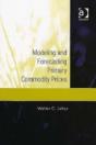 Modeling And Forecasting Primary Commodity Prices - Preview