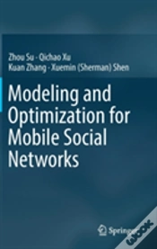 Capa do artigo Modeling And Optimization For Mobile Social Networks