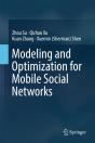 Modeling And Optimization For Mobile Social Networks - Preview