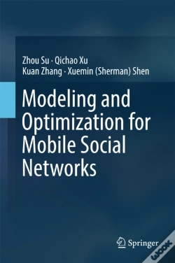 Capa do artigo Modeling And Optimization For Mobile Social Networks