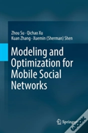 Capa do artigo Modeling And Optimization For Mobile Social Networks